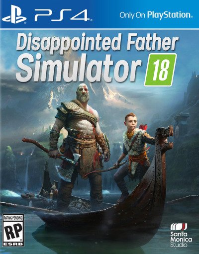 Disappointed Father Simulator: Video Game: